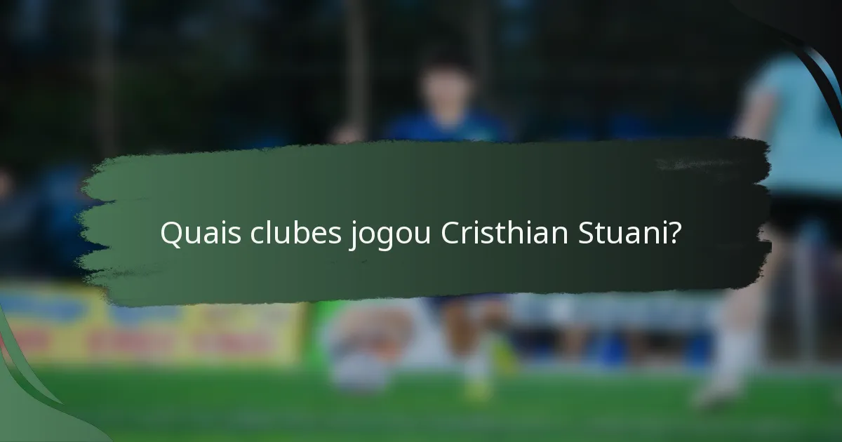 Quais clubes jogou Cristhian Stuani?